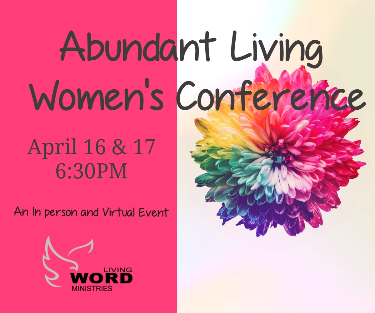 Abundant Living Women's Conference Flyer-Living Word Ministries-Questa, NM