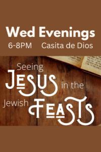 Casita de Dios-Wednesday Evenings-Living Word Ministries Church-Questa, NM