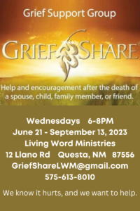 Grief-Share-Grief-Support-Group-Hosted-by-Living-Word-Ministries-Community-Support-Wednesdays-June-21-September-13-Living-Word-Ministries-Questa-NM