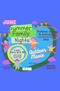 June-Summer-Family-Nights-Hosted-by-Living-Word-Ministries-June-16-30-Living-Word-Ministries-Questa-NM