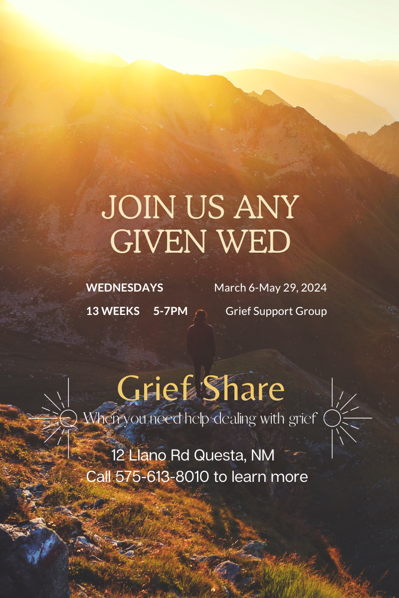 Grief Share On Wednesday Evenings at Living Word Ministries Questa, NM