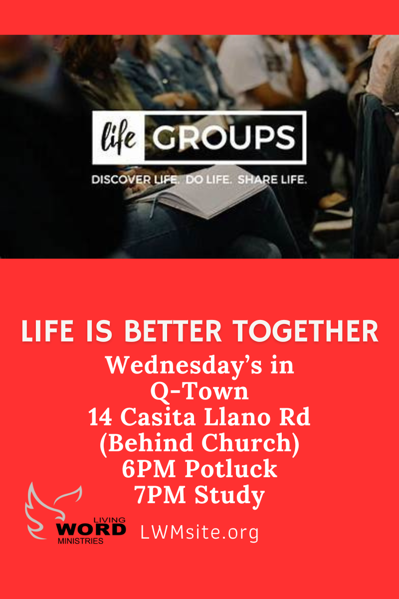 Life Groups with Living Word Ministries on Wednesdays in Questa, NM